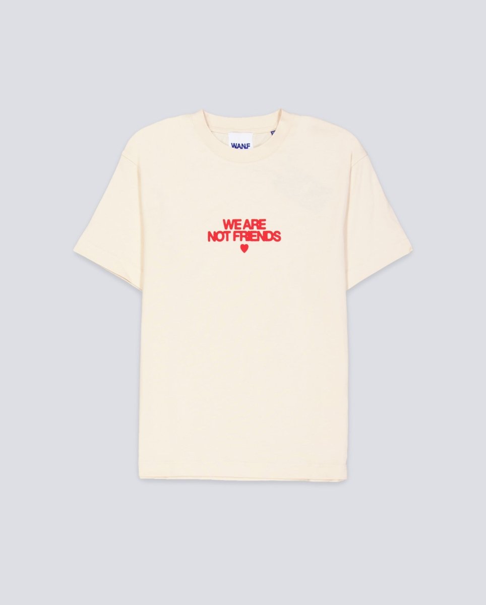 Camiseta We Are Not Friends Off Bold Love Beige Unisex