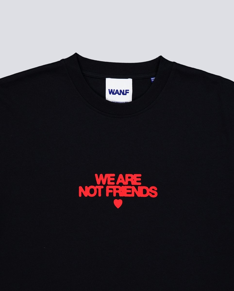 Camiseta We Are Not Friends Bold Negra Unisex
